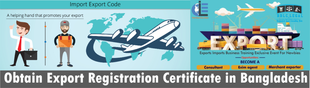 How to obtain Export Registration Certificate in Bangladesh