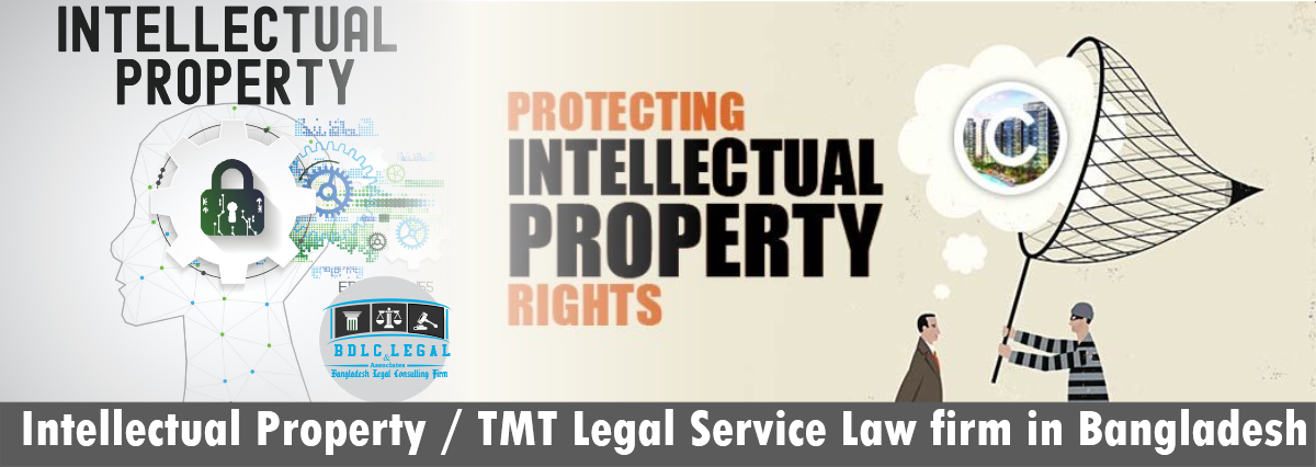 BDLClegalIntellectual Property TMT Legal Service Law firm in Bangladesh