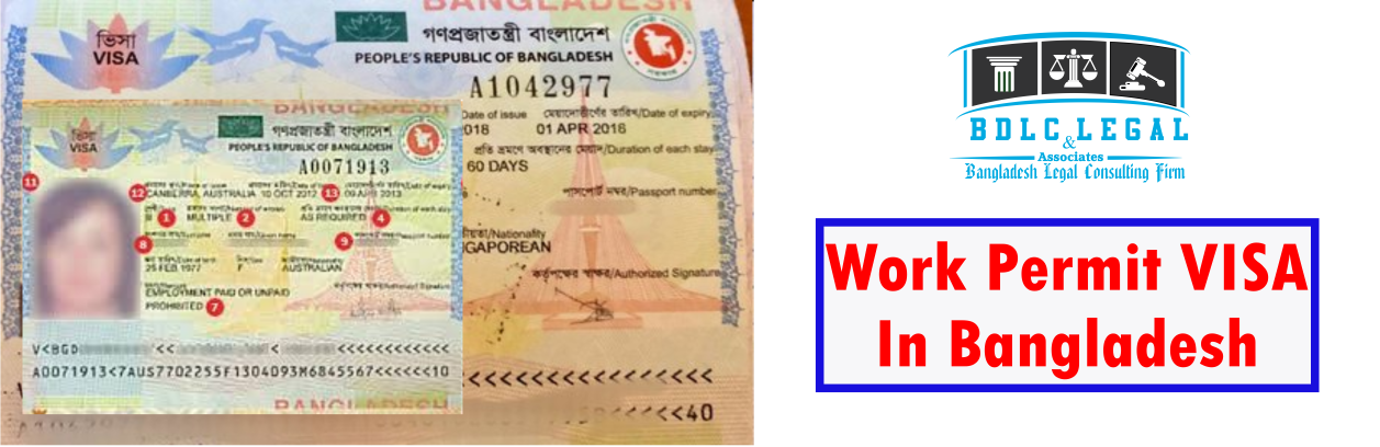 Work Permit VISA In Bangladesh BDLC Legal And Associates Bangladesh 